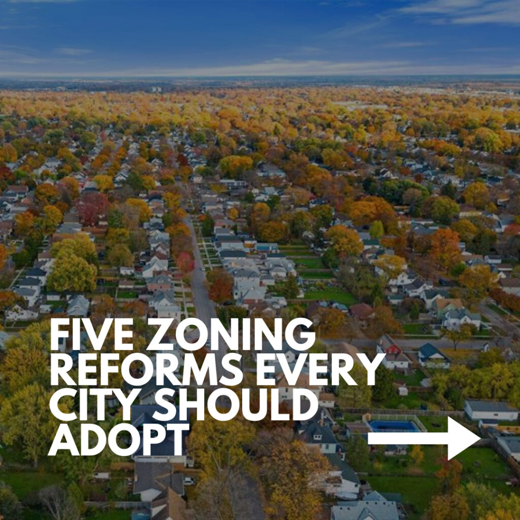 Let’s talk about zoning reform